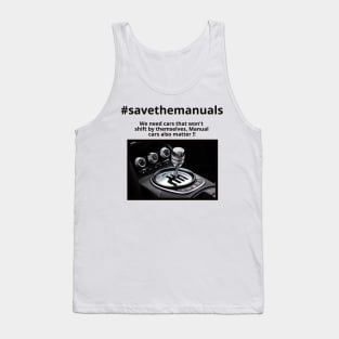 #Savethemanuals Tank Top